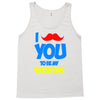 moustache you to be my valentine Tank Top