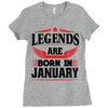 Legends Are Born In January Ladies Fitted T-Shirt