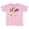 Fight For a Cure Uterine Cancer Awareness Toddler T-shirt