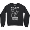 moo bitch Crewneck Sweatshirt