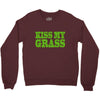kiss my grass Crewneck Sweatshirt