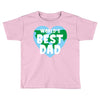 World's Best Dad Looks Like Toddler T-shirt
