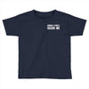 Normal People Scare Me Toddler T-shirt