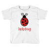 lady bug Toddler T-shirt