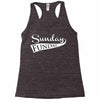 sunday funday (white) Racerback Tank