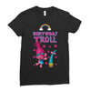 birthday troll Ladies Fitted T-Shirt