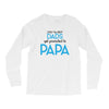 Only the Best Dads get Promoted to Papa Long Sleeve Shirts