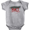 Bad Baby Bodysuit
