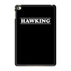 Steven Hawking iPad Mini 4