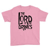 lord of the drinks Youth Tee