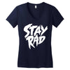 Stay Rad Women's V-Neck T-Shirt