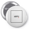 happy Pin-back button