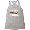 i'm with furiosa Racerback Tank