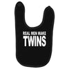 real men make twins (2) Baby Bibs