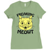 freaking meowt Ladies Fitted T-Shirt