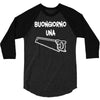 buongiorno una sega 3/4 Sleeve Shirt
