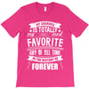 My Grandma Totally Most Favorite History Forever T-Shirt