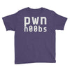pwn noobs (2) Youth Tee