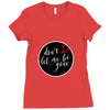 Gone (f89) Ladies Fitted T-Shirt