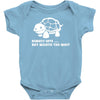 always late worth wait funny turtle tee Baby Onesie