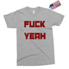 fuck yeah Exclusive T-shirt