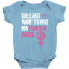 Girls Just Want to Have Fundamental Rights Baby Onesie