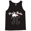 pi a la mode Tank Top