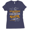 I'm a november woman I was born with my heart Ladies Fitted T-Shirt