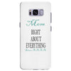 mom right about everything since xxxx Samsung Galaxy S8 Plus