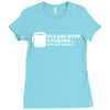 please stop talking it's too early coffee Ladies Fitted T-Shirt