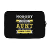 Nobody Is Perfect But If You Are An Aunt You Are Pretty Damn Close Laptop sleeve