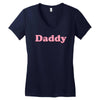Daddy Women's V-Neck T-Shirt