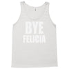 bye felicia Tank Top