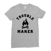 Trouble Maker Ladies Fitted T-Shirt