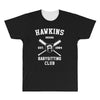 hawkins babysitting club indiana mike dustin eleven demogorgon strange All Over Men's T-shirt