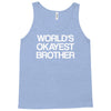 world's okayest brother Tank Top