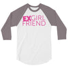 exgirl friend 3/4 Sleeve Shirt