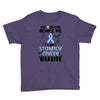 no one can scare me i am atomach cancer warrior Youth Tee