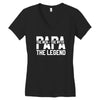 PAPA The Man The Myth The Legend T-Shirt Women's V-Neck T-Shirt