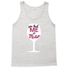 you had me at merlot Tank Top