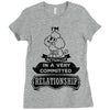 I Am Poodle Actually In A Very Commited Relationship Ladies Fitted T-Shirt