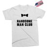 Handsome Man Club Bow Tie Exclusive T-shirt