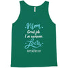 Mom Great Job I'm Awesome Love Happy Mother's Day Tank Top