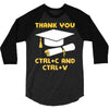Thank You Ctrl+C And Ctrl+V 3/4 Sleeve Shirt