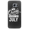 Queens Are Born In July Samsung Galaxy S7 Edge