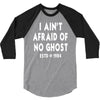 i ain't afraid of no ghost 3/4 Sleeve Shirt