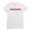 enough national school walkout Ladies Fitted T-Shirt