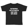 be fearless Toddler T-shirt