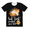 but first pumpkin spice latte, All Over Women's T-shirt