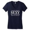 i hate being sexy but somebody has to do it funny Women's V-Neck T-Shirt